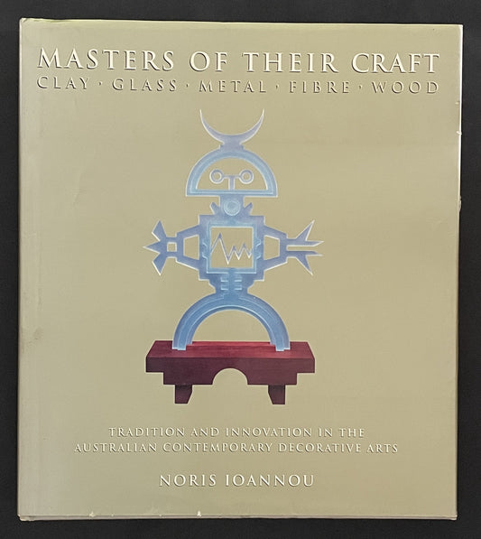 Masters of Their Craft by Noris Ioannou