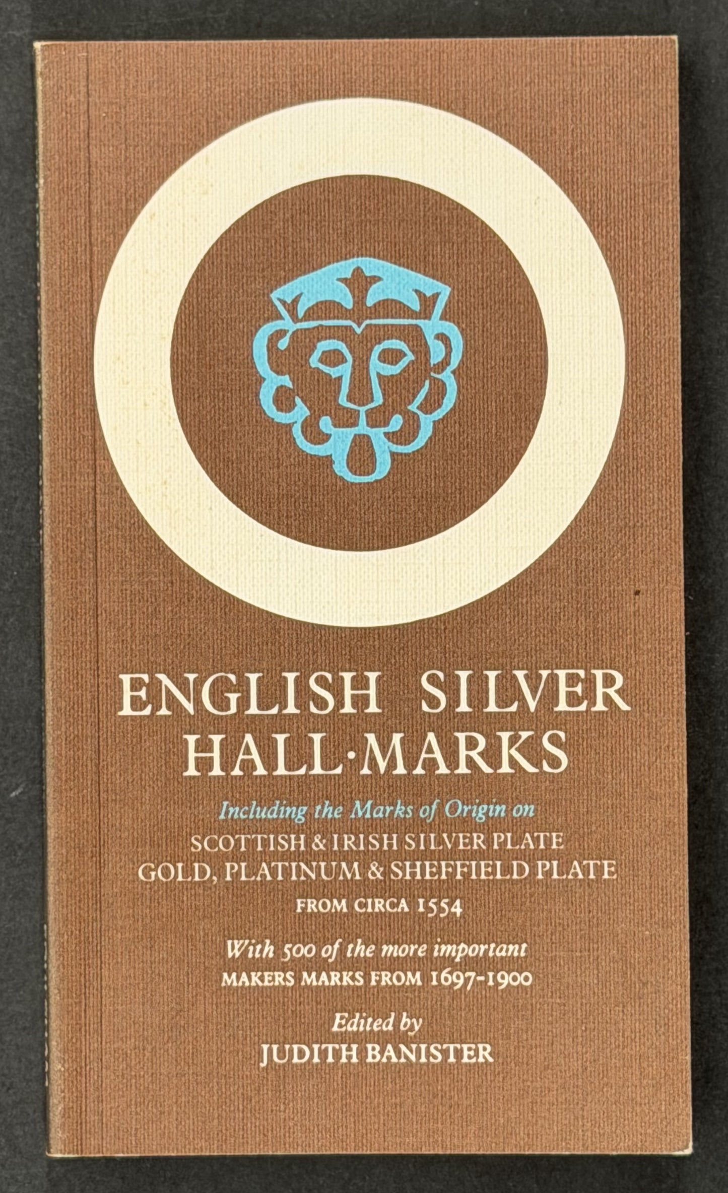 English Silver Hall-marks by Judith Banister