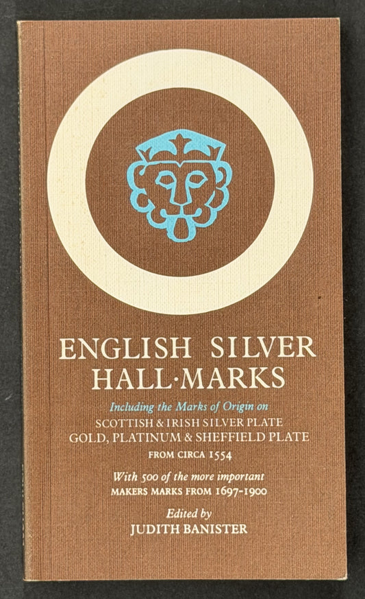 English Silver Hall-marks by Judith Banister