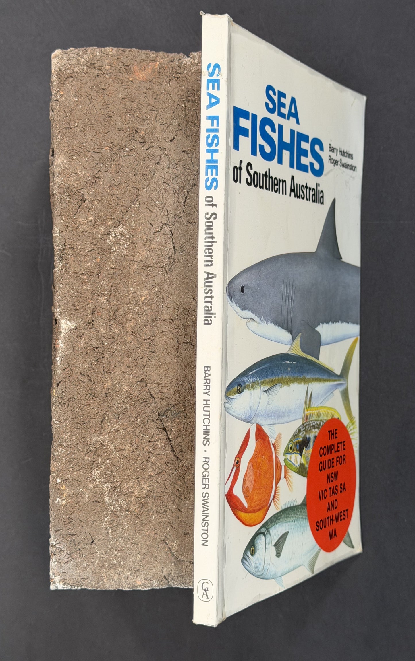 Sea Fishes of Southern Australia by Barry Hutchins, Roger Swainston