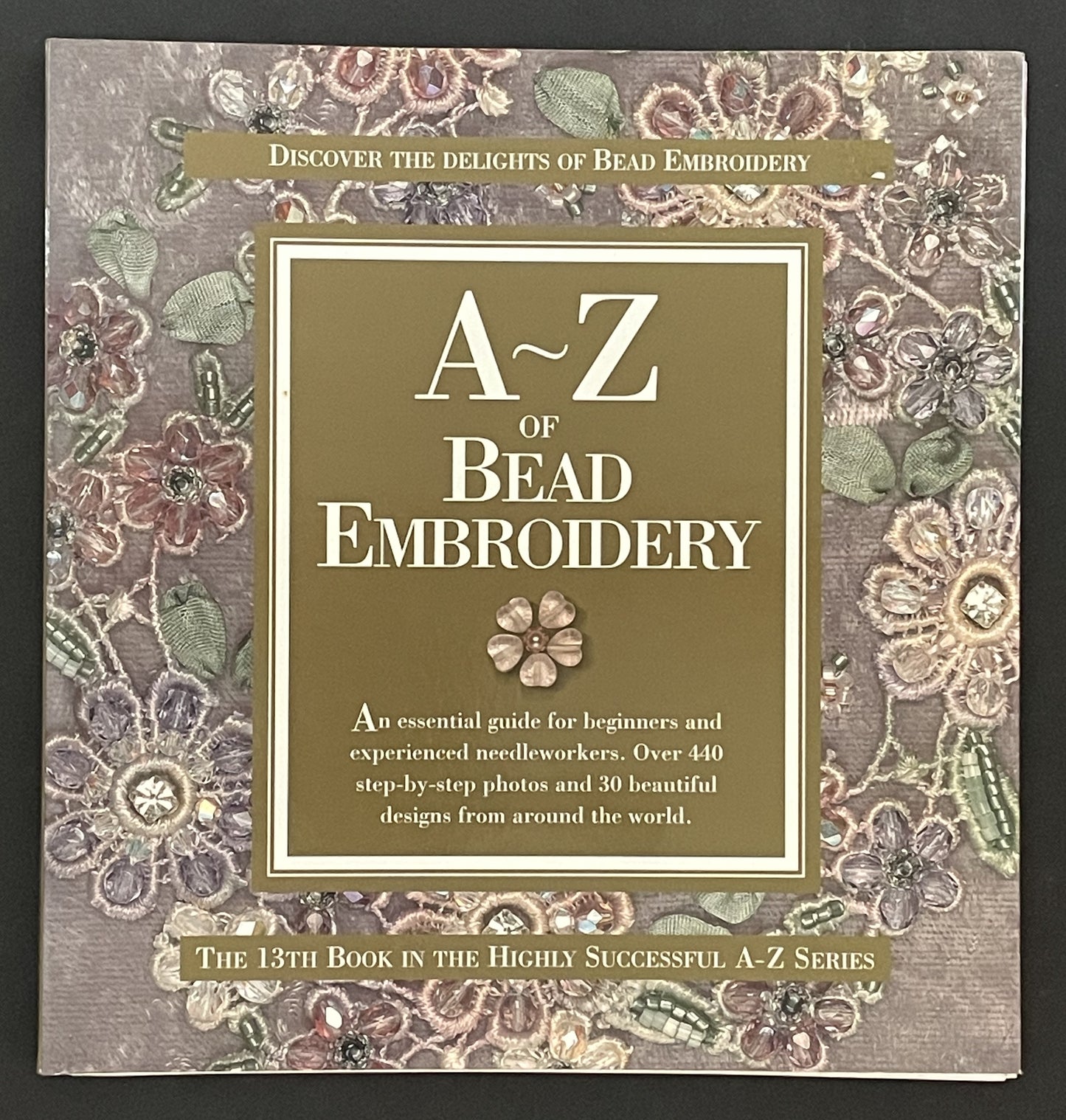 A-Z of Bead Embroidery by Sue Gardner