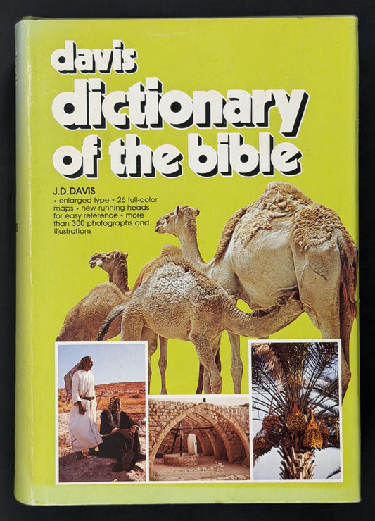 A Dictionary of the Bible by John D. Davis