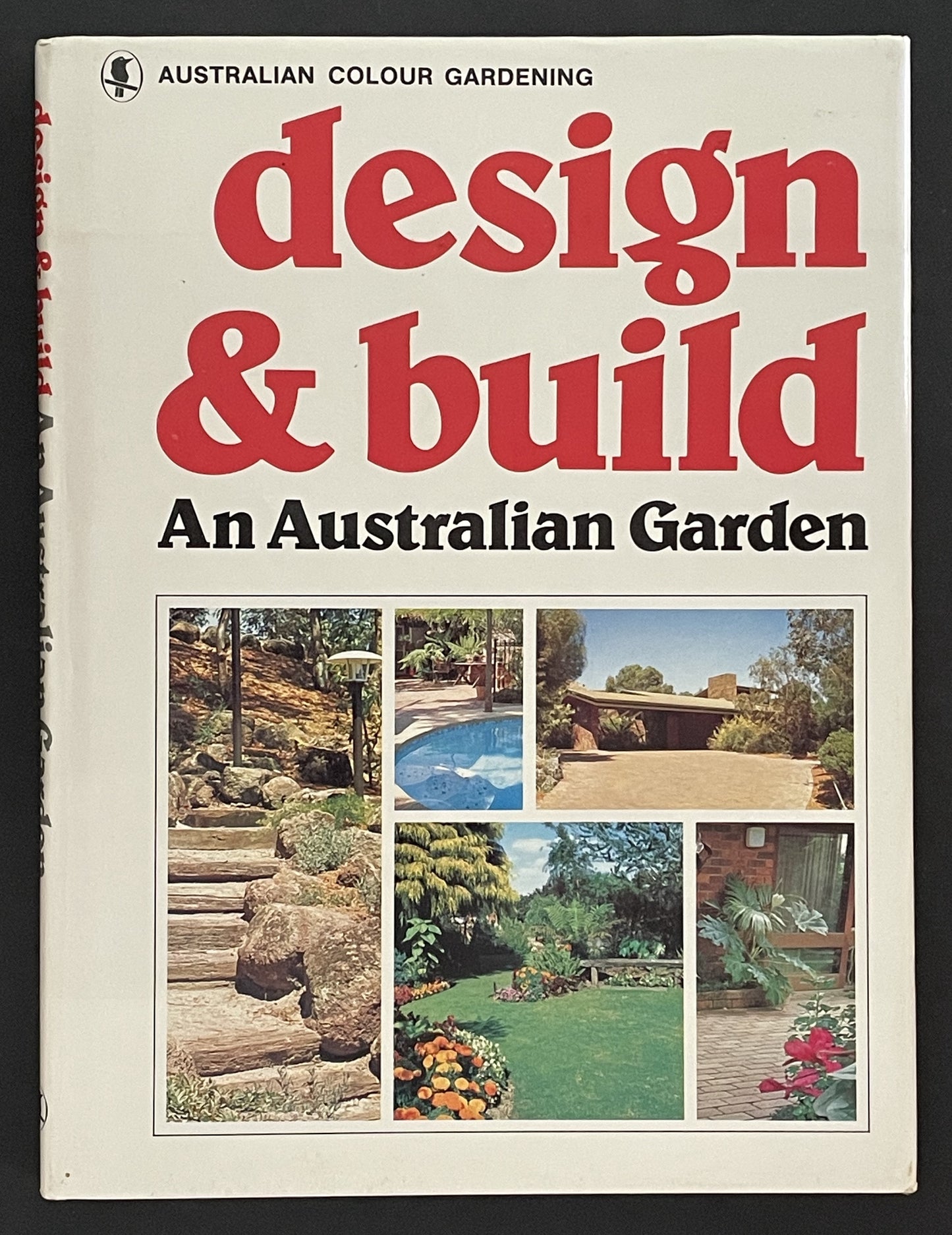 Design and Build an Australian Garden by Richard Thomas Martin Pescott