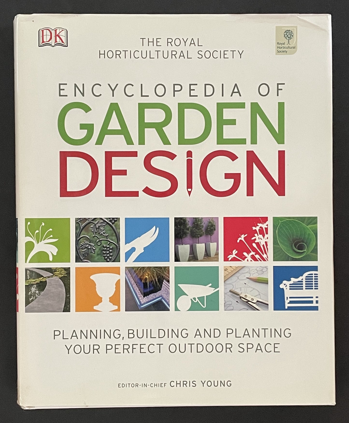 RHS Encyclopedia of Garden Design by Chris Young
