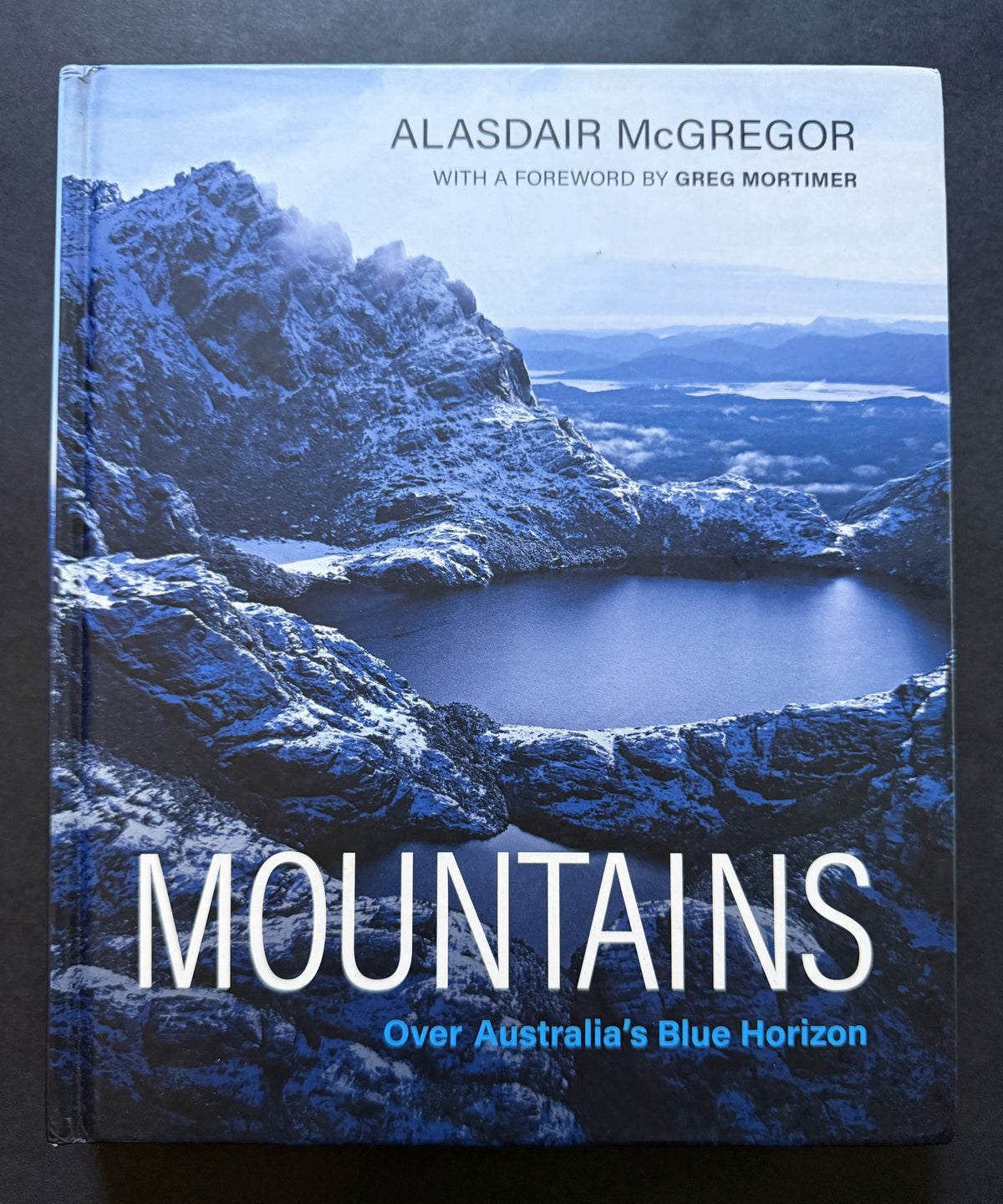 Mountains by Alasdair McGregor, Greg Mortimer