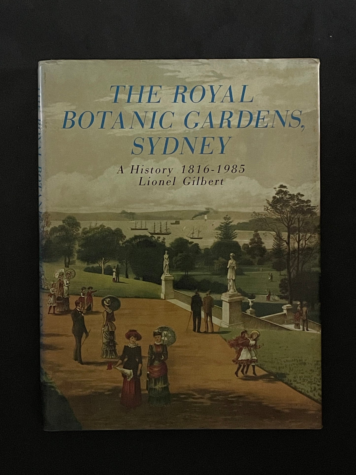The Royal Botanic Gardens, Sydney by Lionel Arthur Gilbert