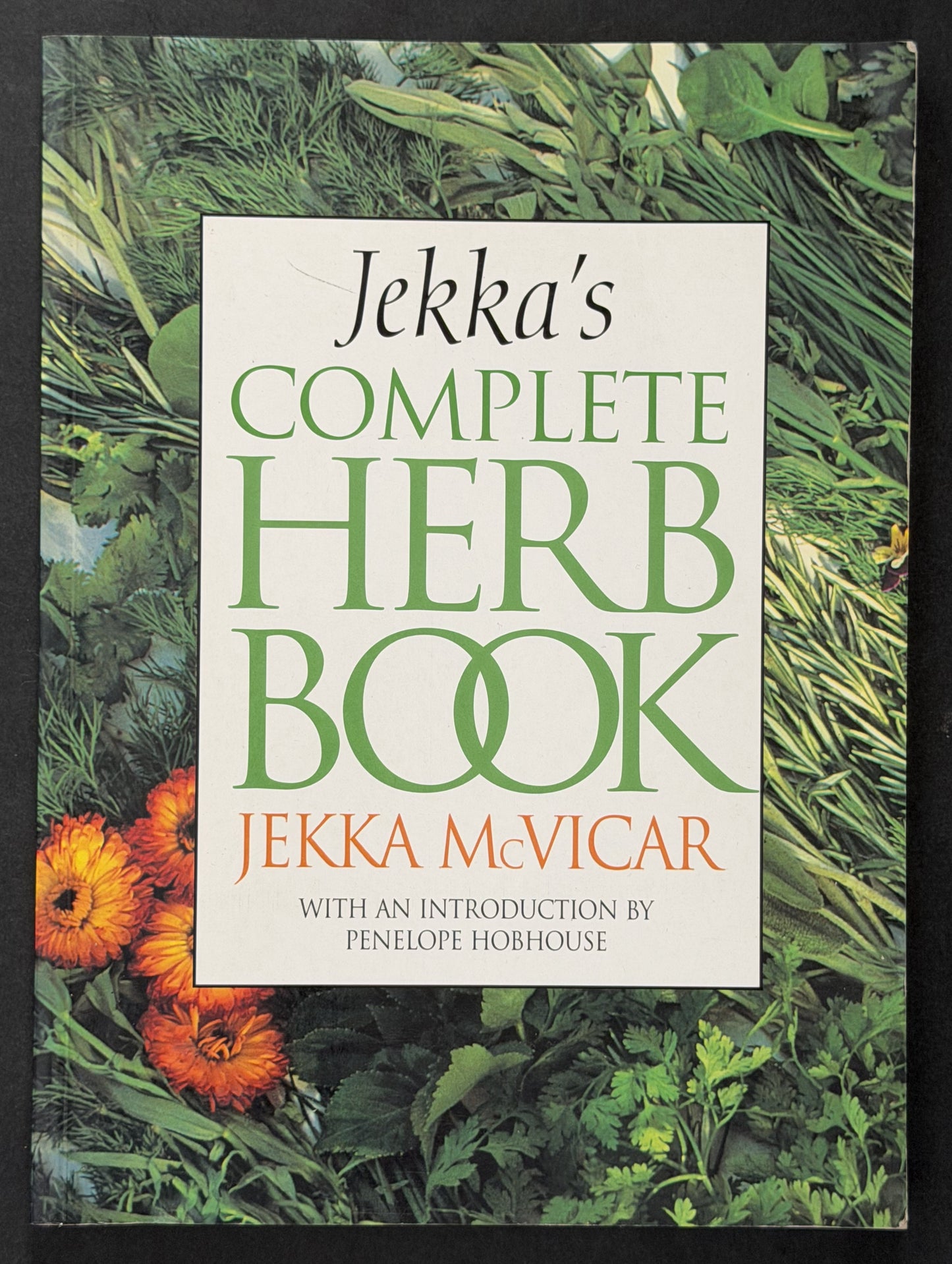 Jekka's Complete Herb Book by Jekka McVicar