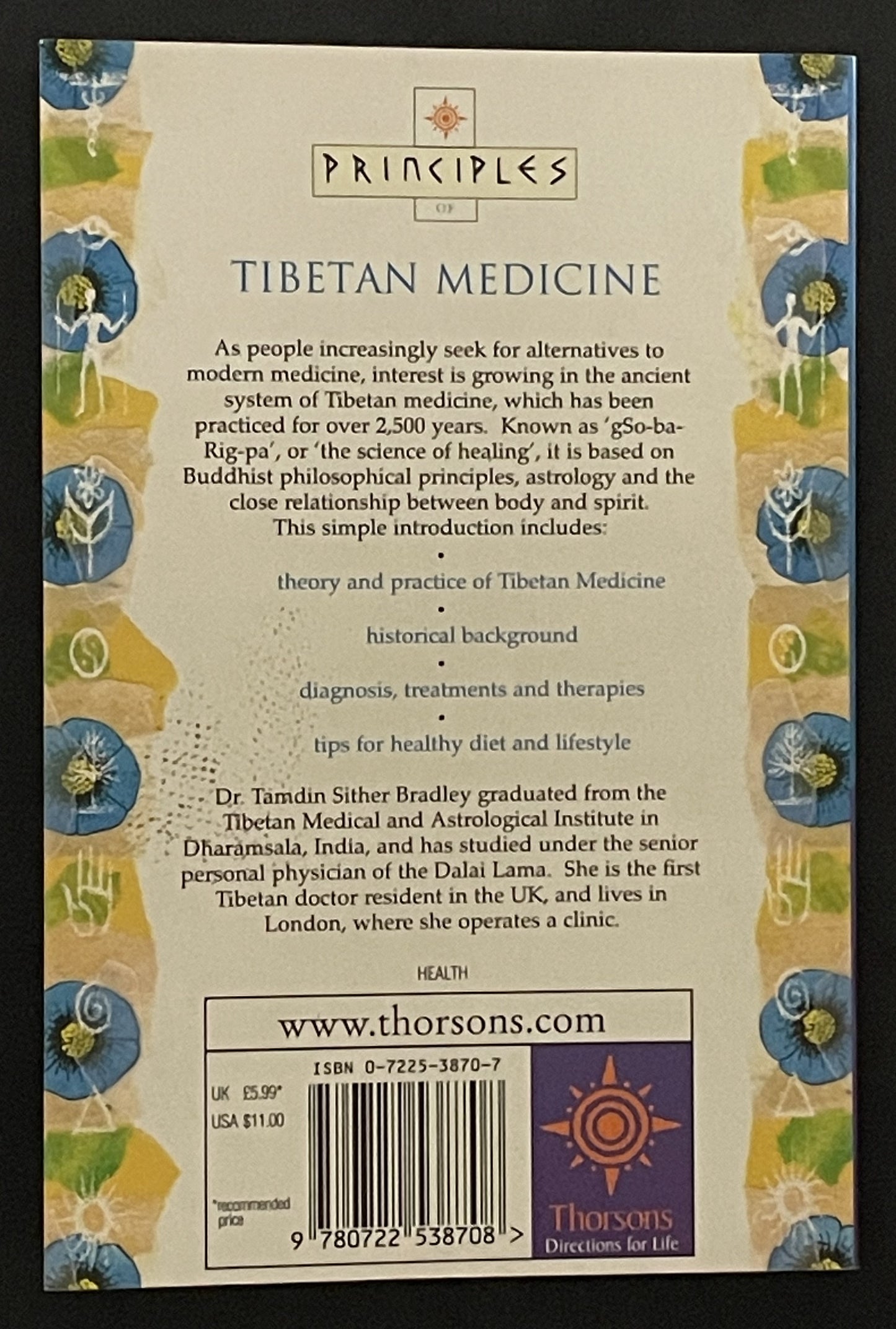 Principles of Tibetan Medicine by Tamdin Sither Bradley