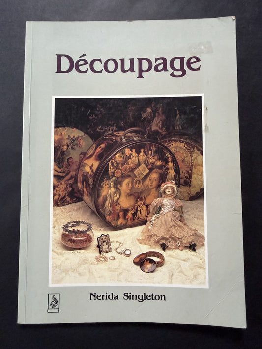 Decoupage by Nerida Singleton