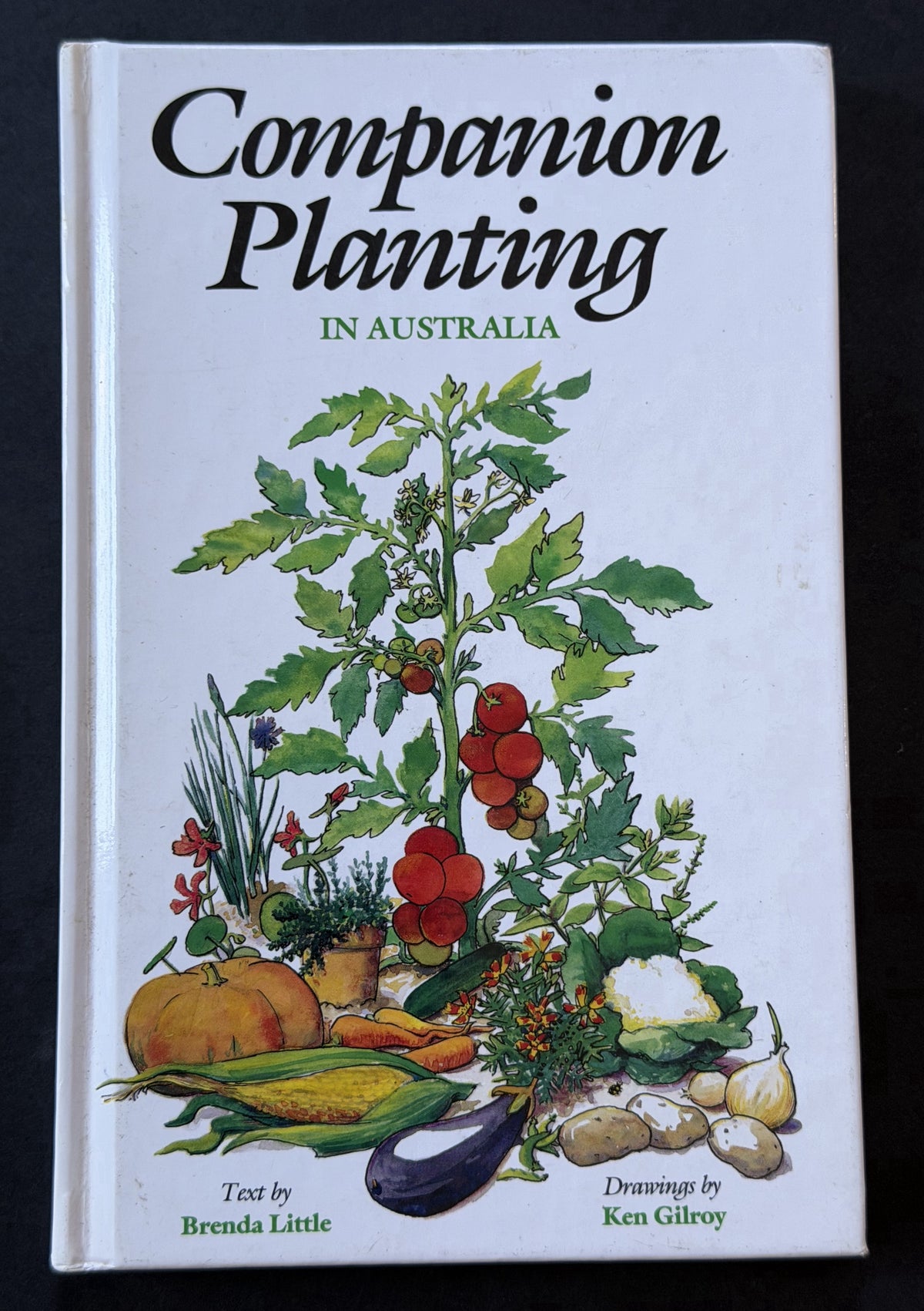 Companion Planting in Australia by Brenda Little