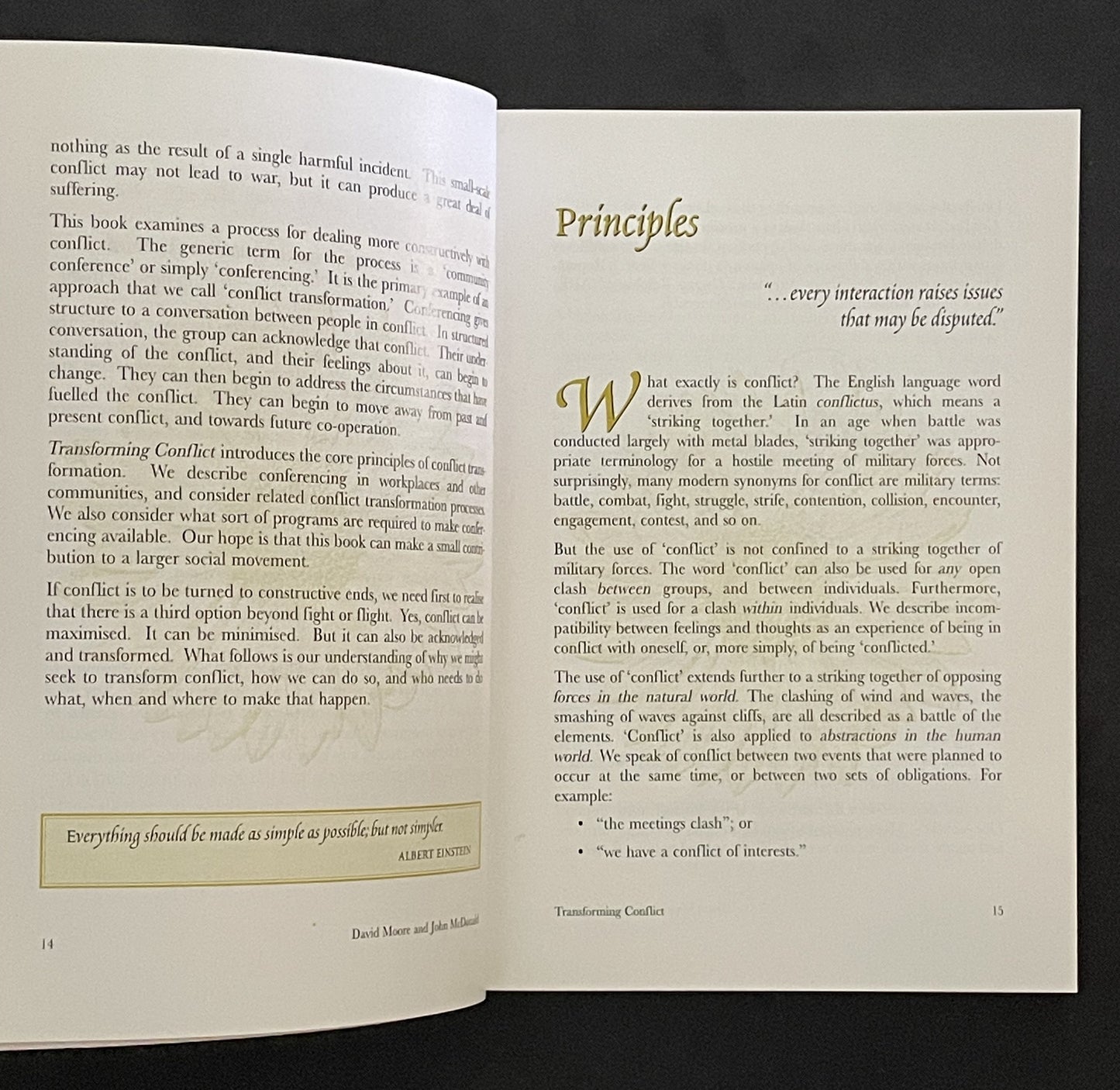 Transforming Conflict by David B. Moore and John M. McDonald