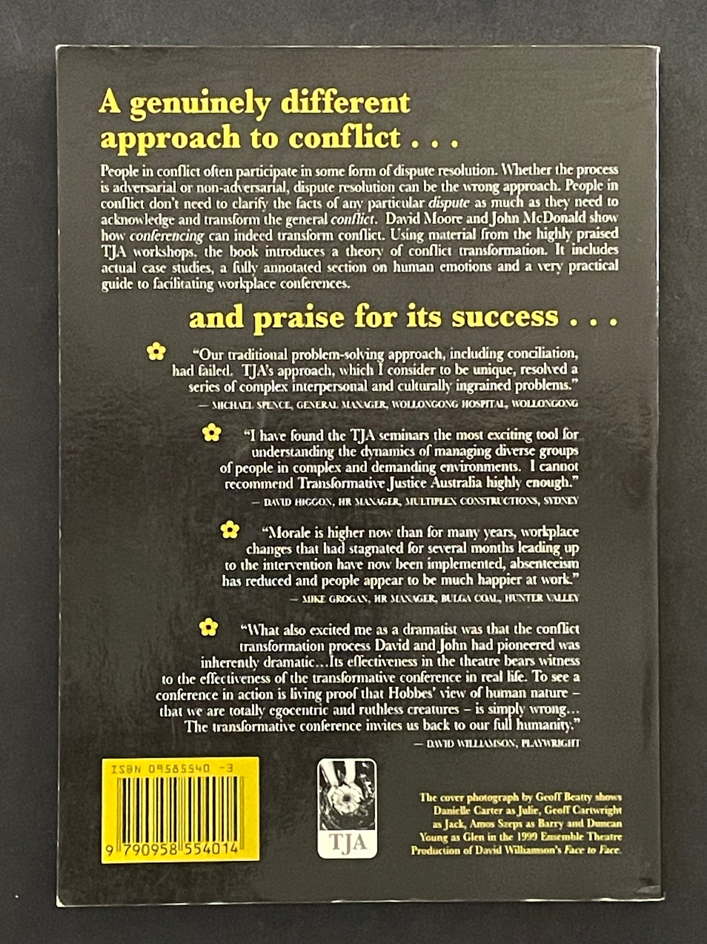 Transforming Conflict by David B. Moore and John M. McDonald