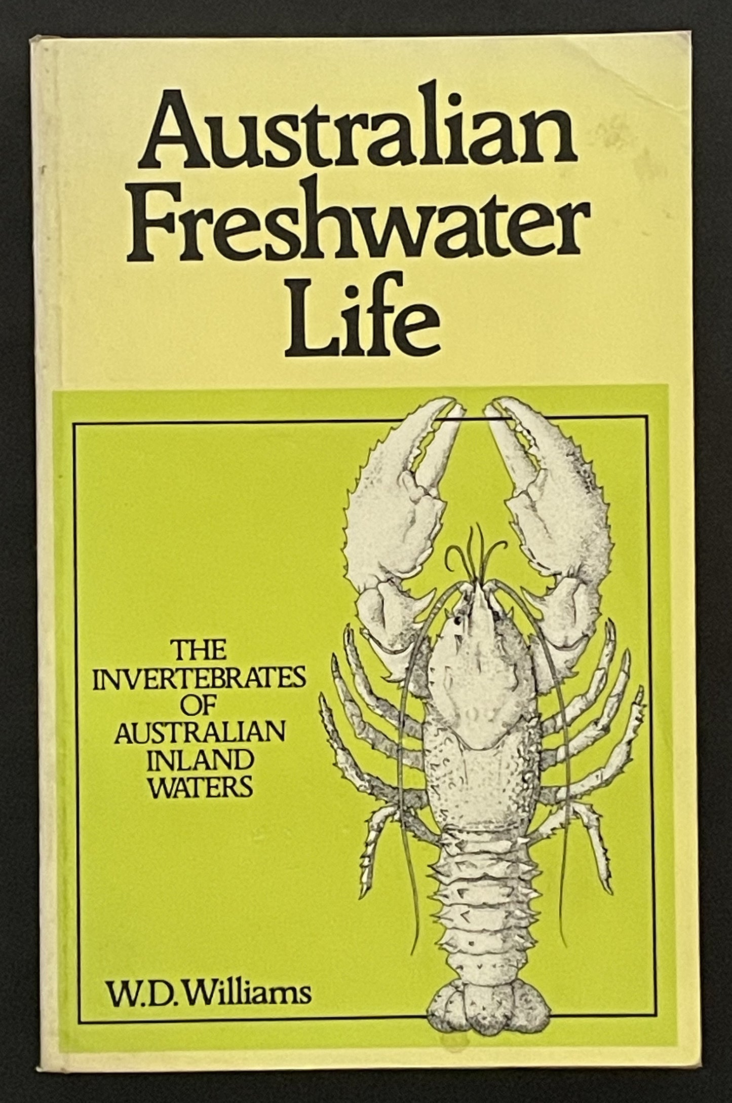 Australian Freshwater Life by William David Williams