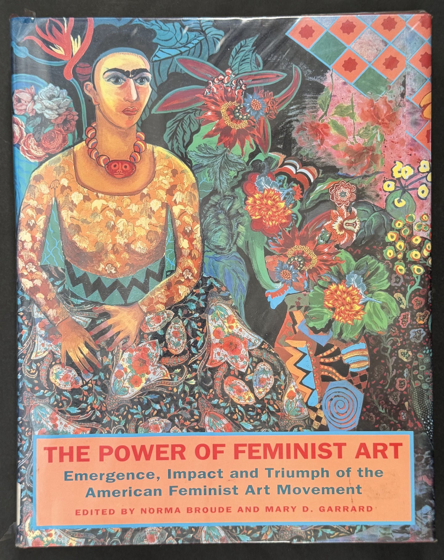 The Power of Feminist Art by Norma Broude, Mary D. Garrard