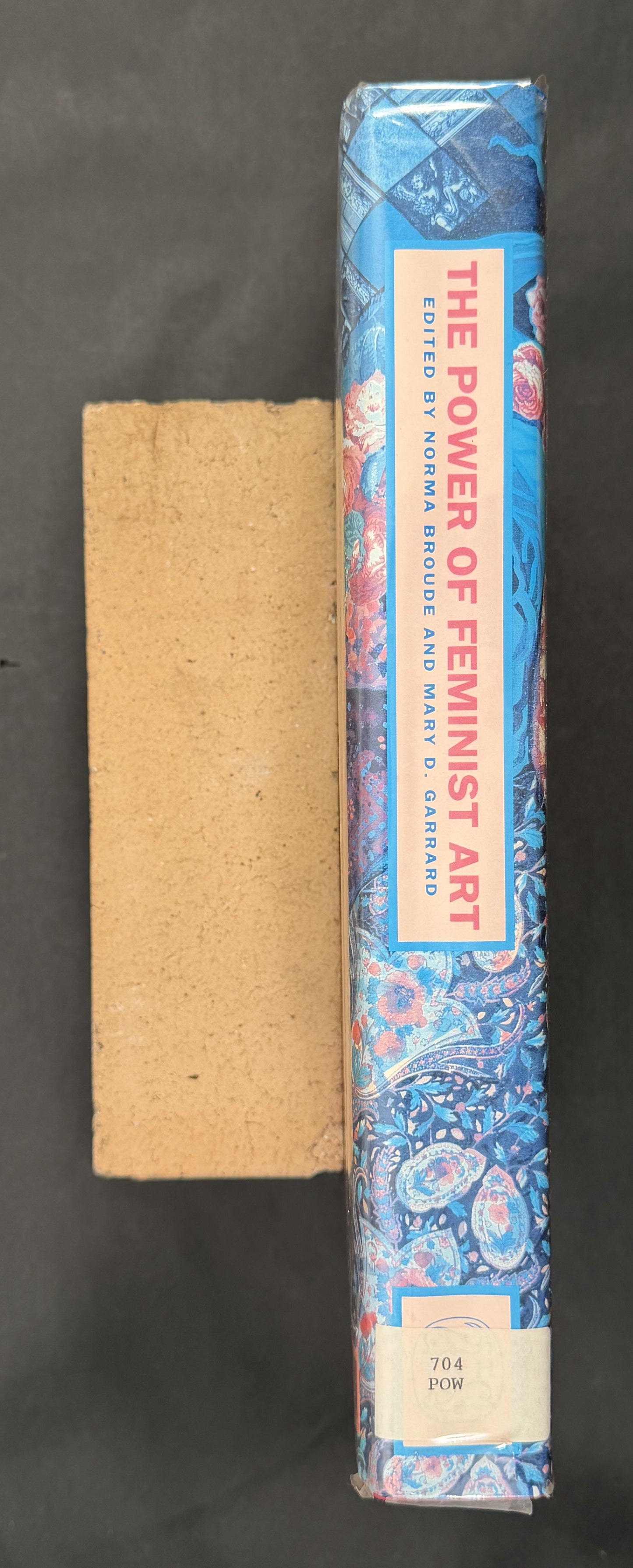 The Power of Feminist Art by Norma Broude, Mary D. Garrard