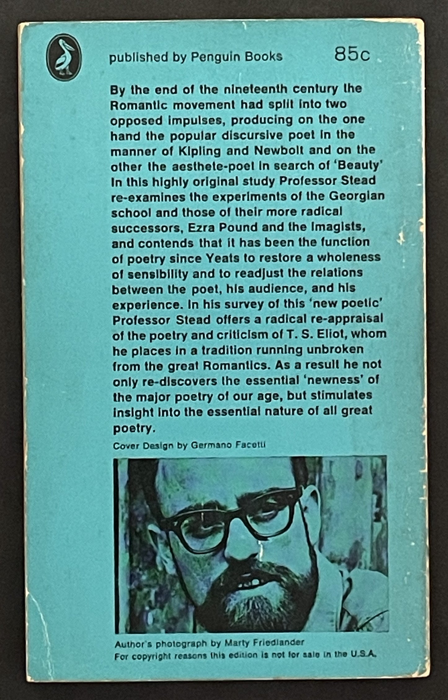 The New Poetic: Yeats to Eliot by C.K.Stead