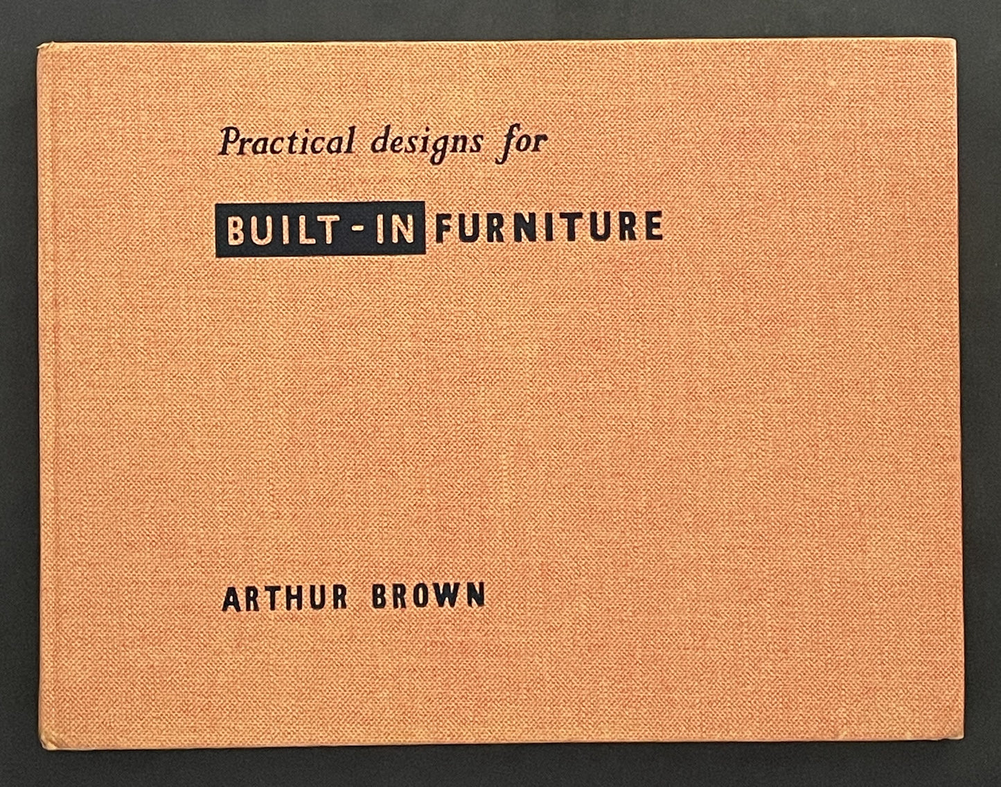 Practical Designs for Built-In Furniture by Arthur Brown