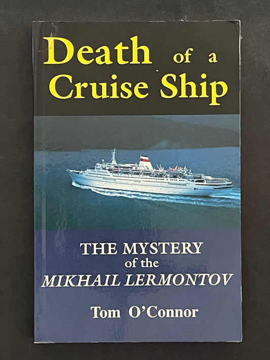Death of a Cruise Ship by Tom O'Connor