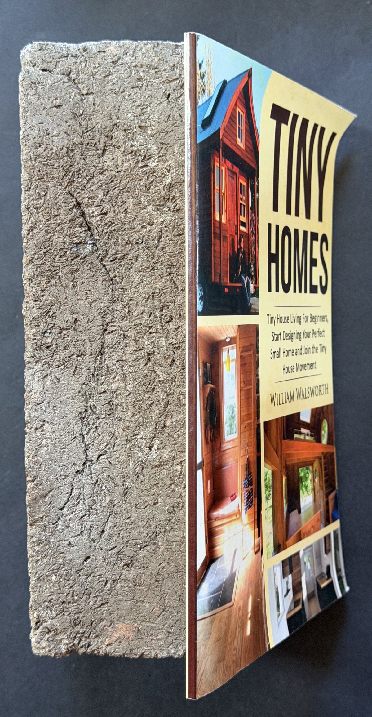 Tiny Homes by William Walsworth