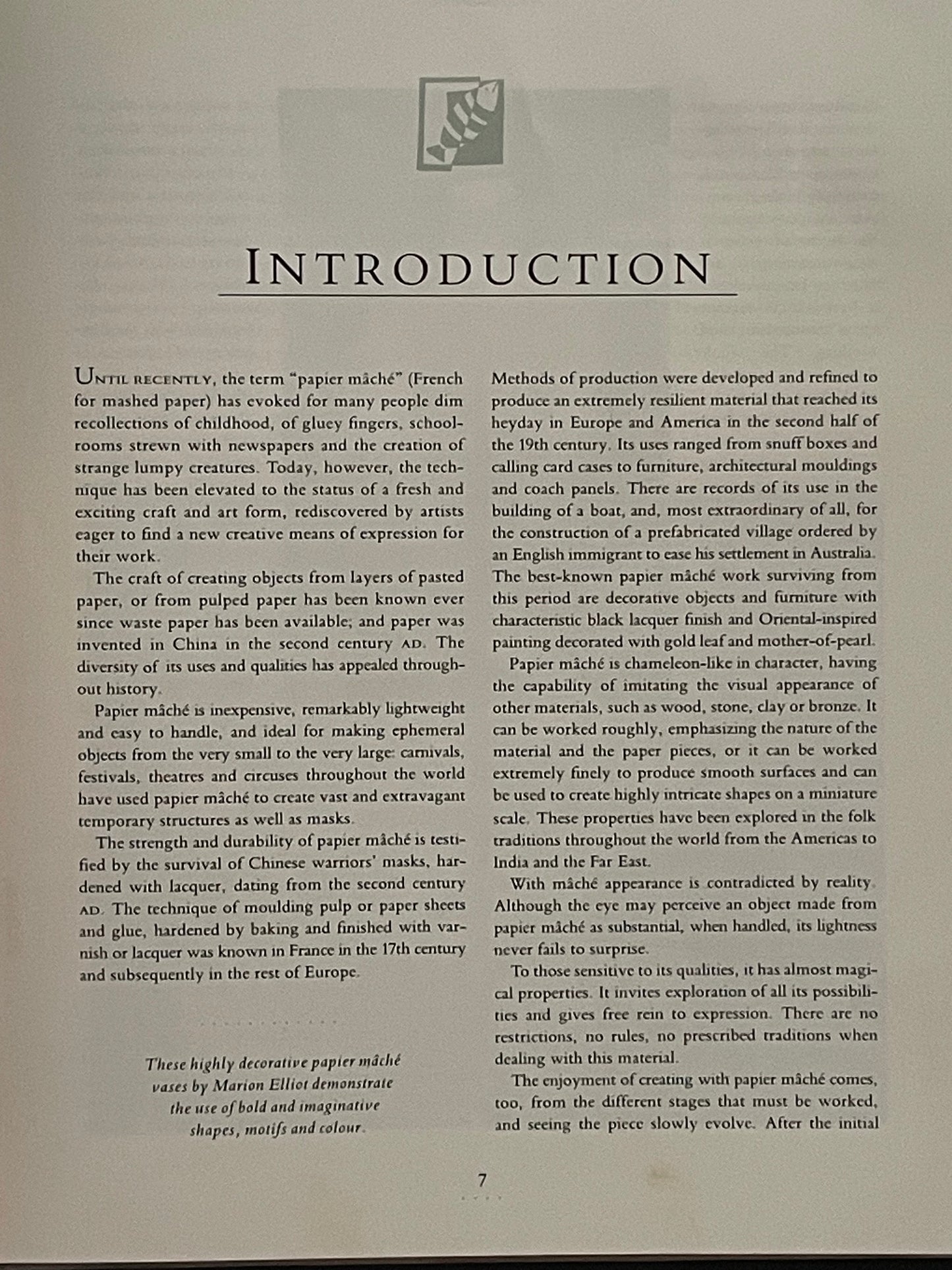 Papier Mâché by Susanne Haines