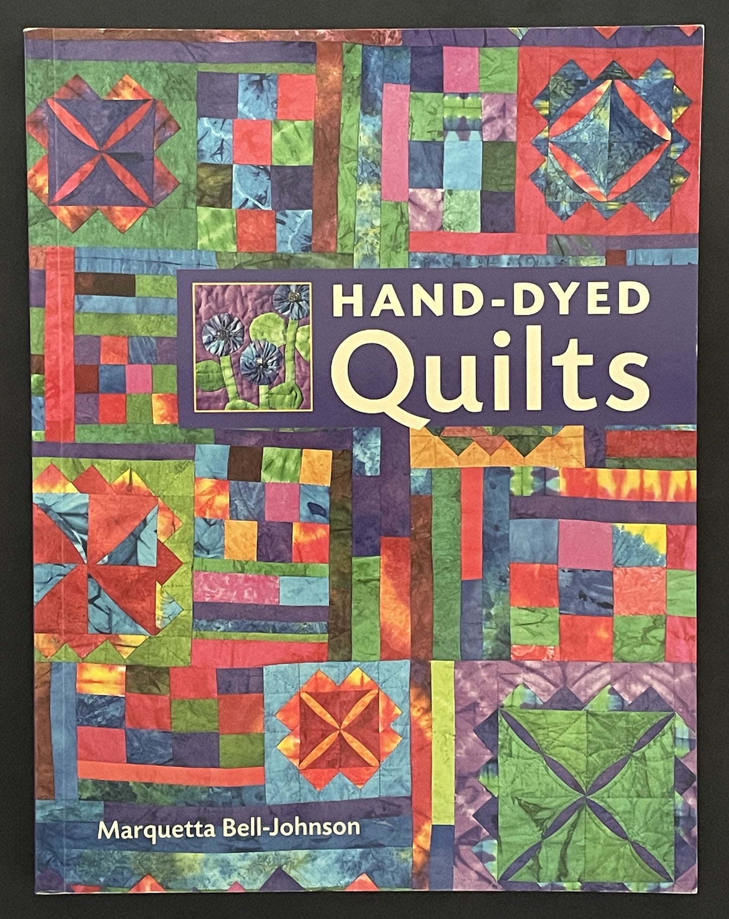 Hand-Dyed Quilts by Marquetta Bell-Johnson