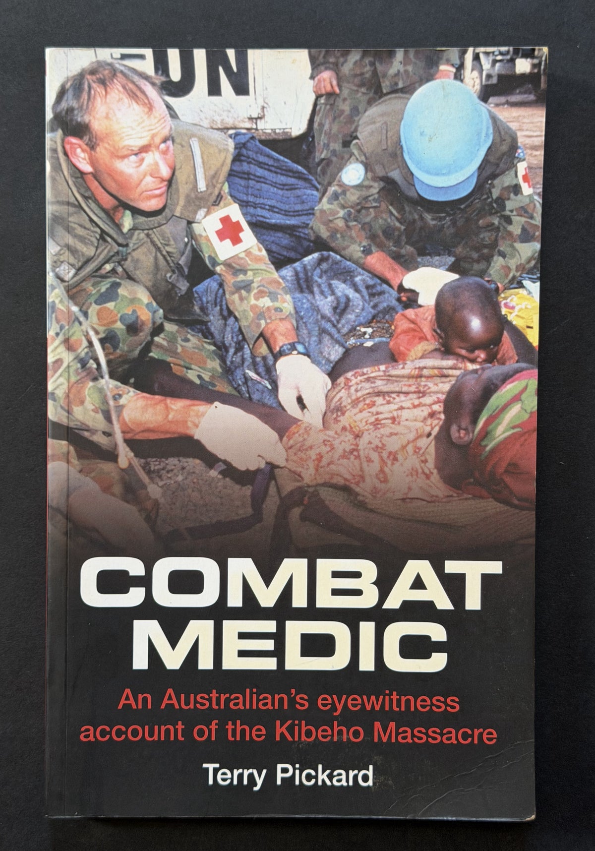 Combat Medic by Terry Pickard