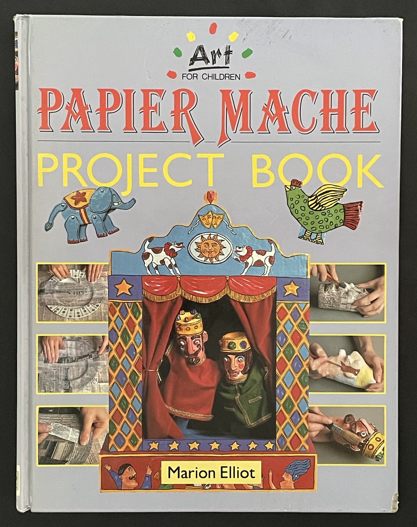 Papier Mache Project Book by Marion Elliot