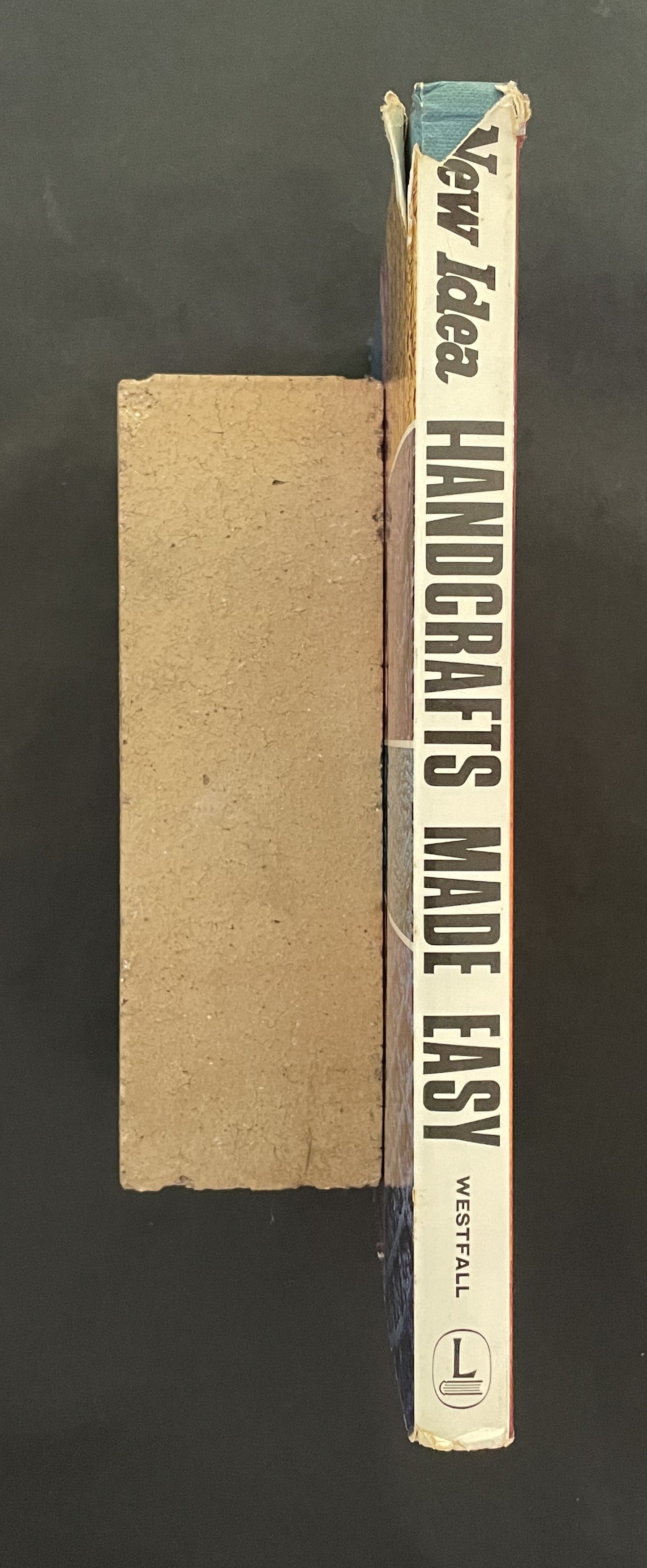 New Idea Handcrafts Made Easy by Fran Westfall & Elsie Monk