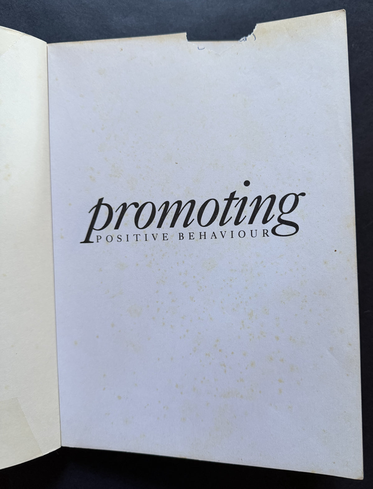 Promoting Positive Behaviour by Christopher Gordon et al.