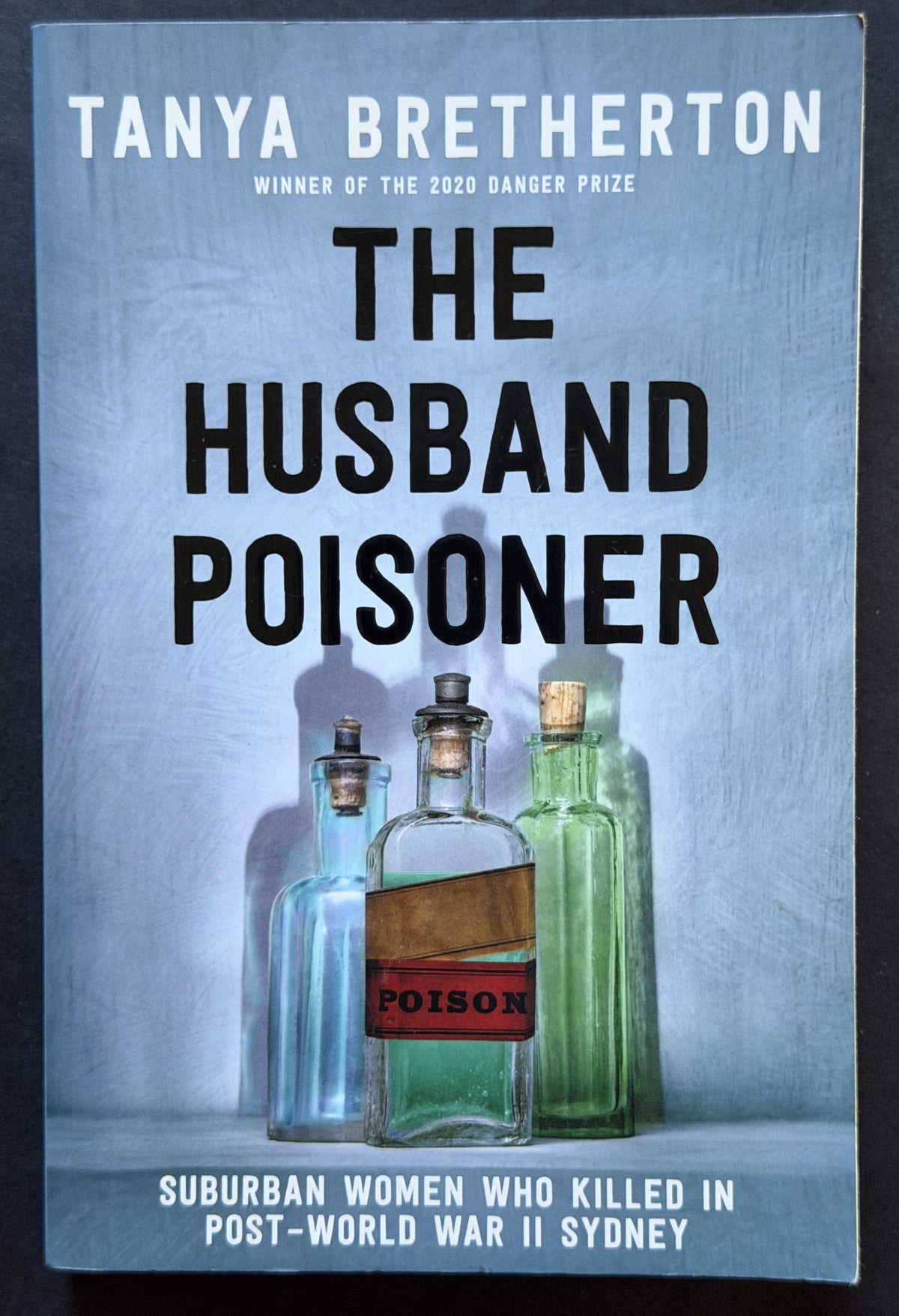 The Husband Poisoner by Tanya Bretherton