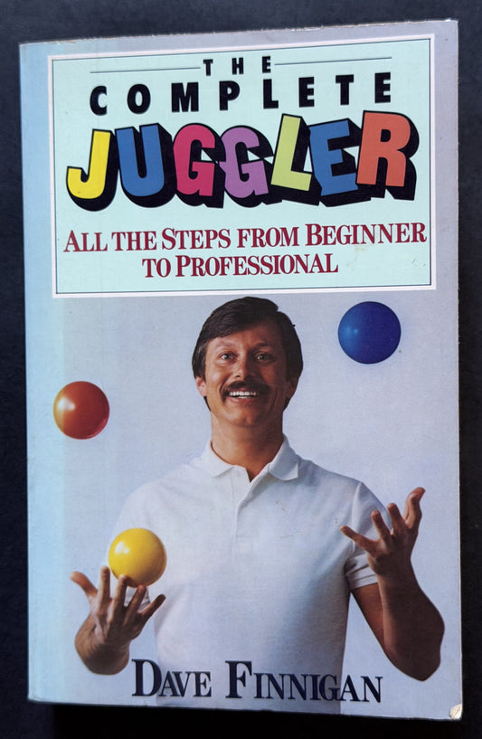 The Complete Juggler by Dave Finnigan, Allan Jacobs