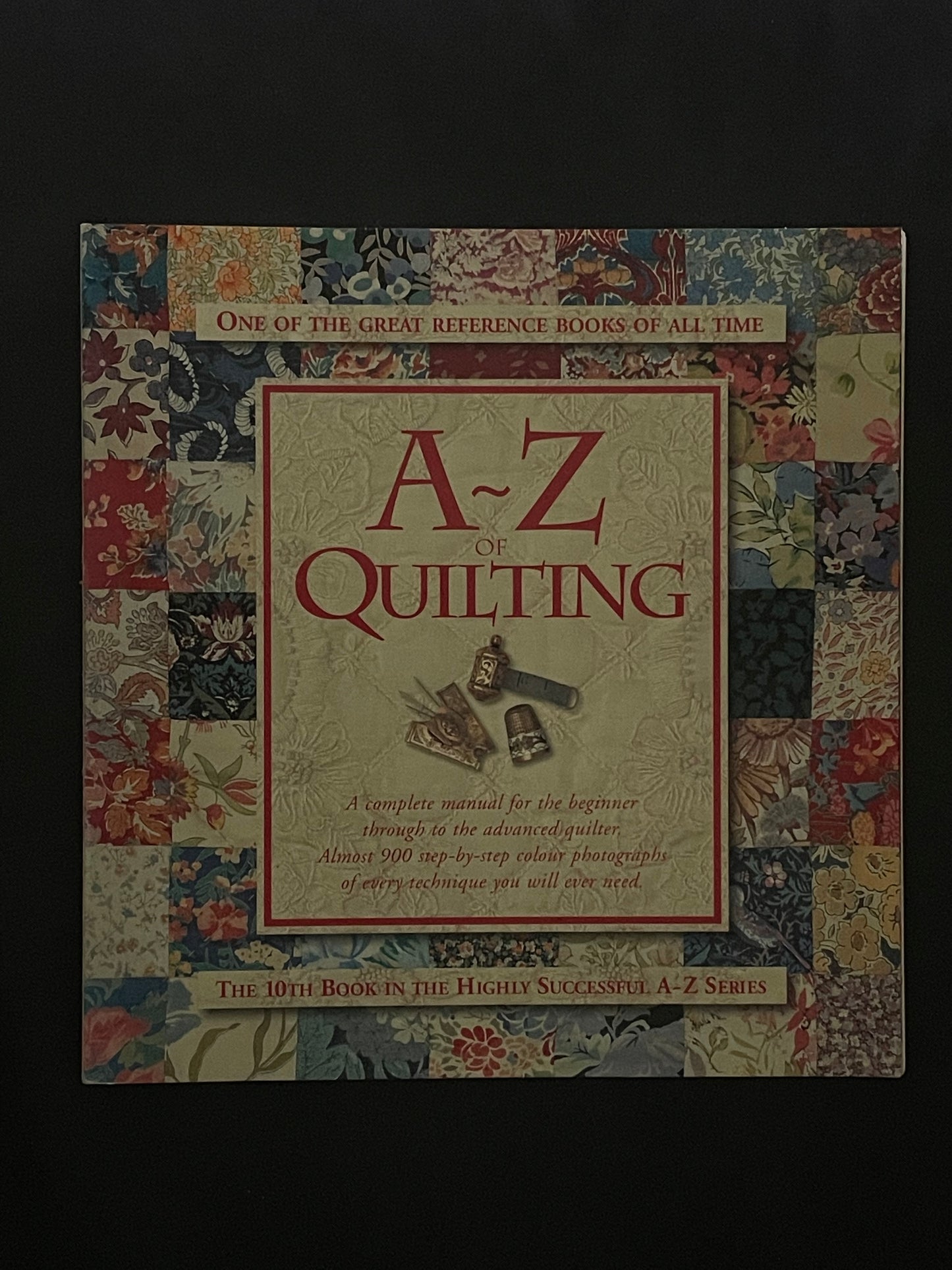 A-Z of Quilting by Sue Gardner