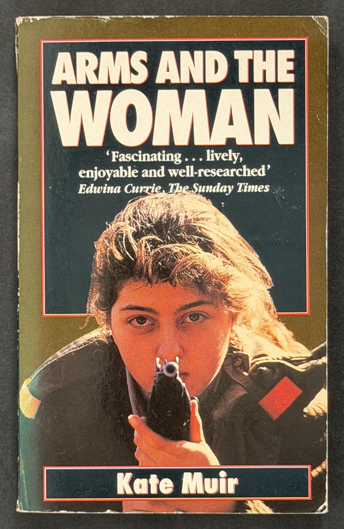 Arms and the Woman by Kate Muir