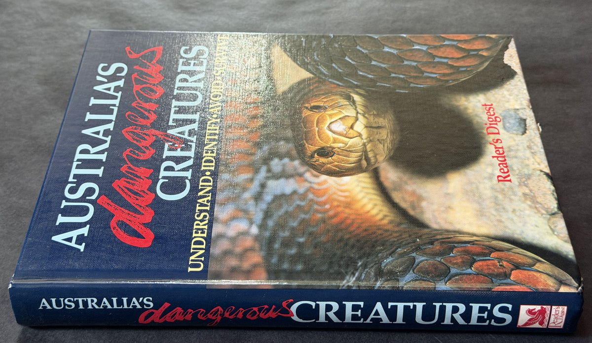 Australia's Dangerous Creatures by David Underhill, Struan Keith Sutherland