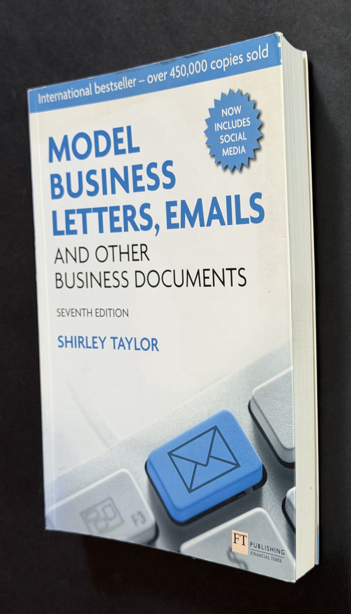 Model Business Letters, Emails and Other Business Documents by Shirley Taylor
