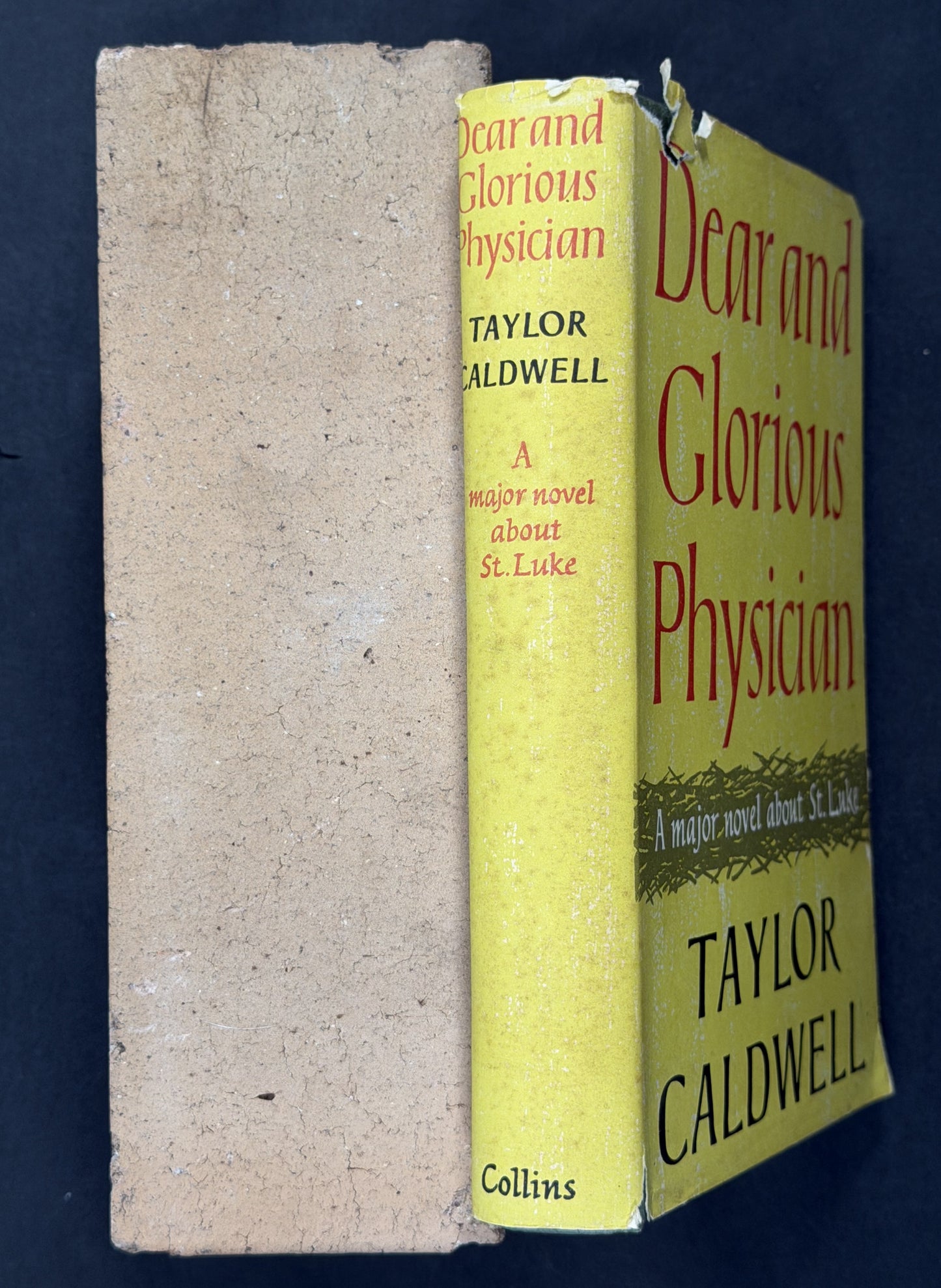 Dear and Glorious Physician by Taylor Caldwell