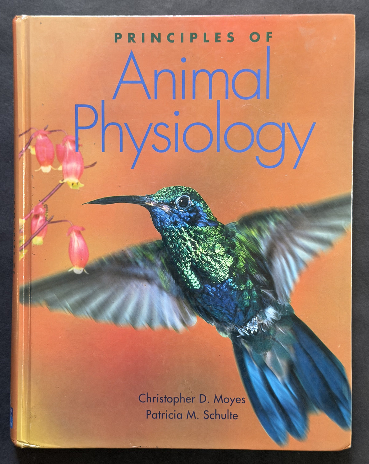 Principles of Animal Physiology by Christopher D. Moyes, Patricia M. Schulte