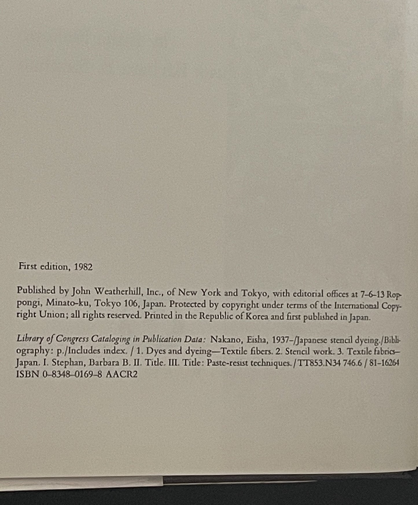 Japanese Stencil Dyeing by Eiko Nakano, Barbara B. Stephan