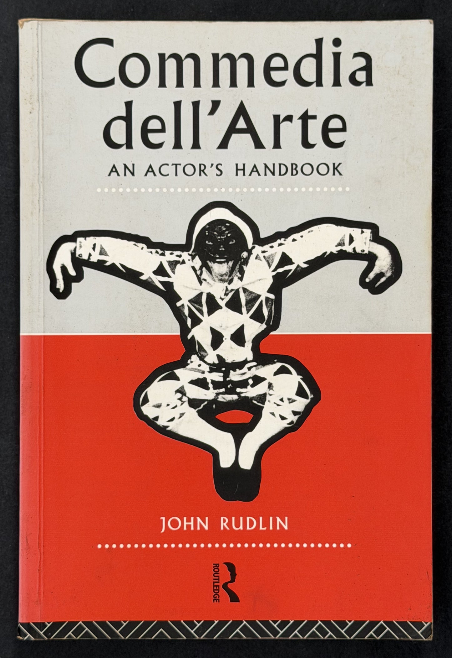 Commedia Dell'arte by John Rudlin