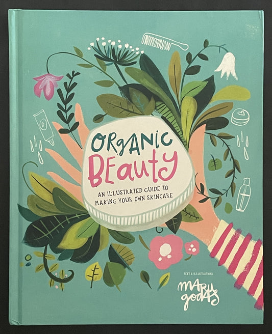 Organic Beauty by Maru Godas