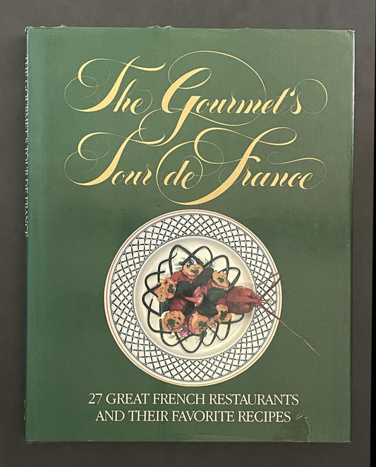 The Gourmet's Tour de France by Henry Viard
