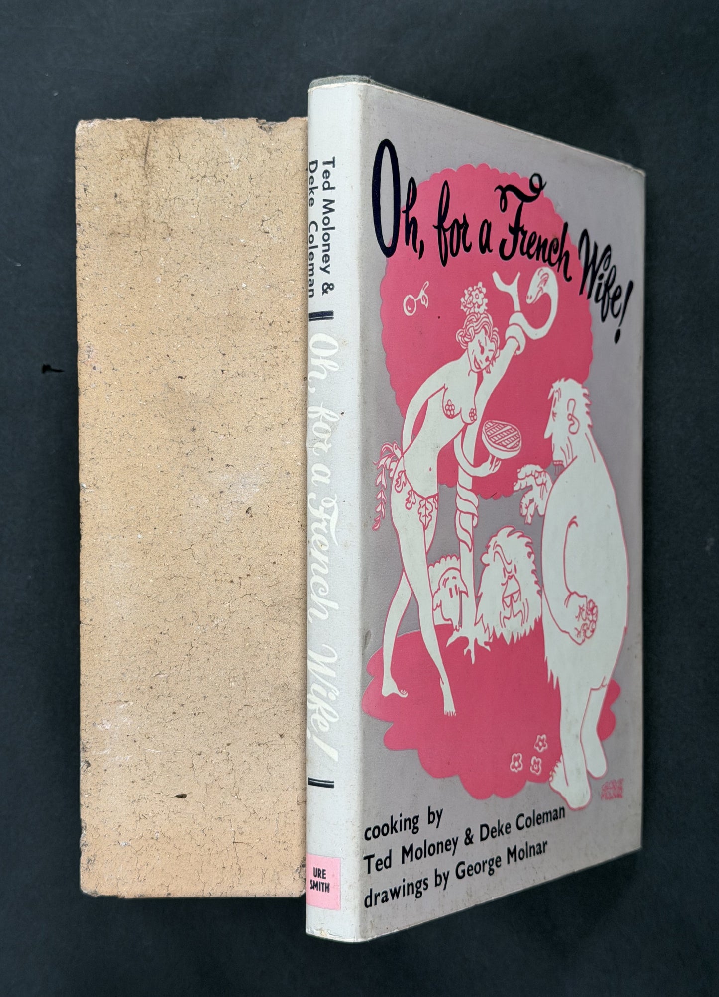 Oh, for a French Wife! by Ted Moloney & Deke Coleman
