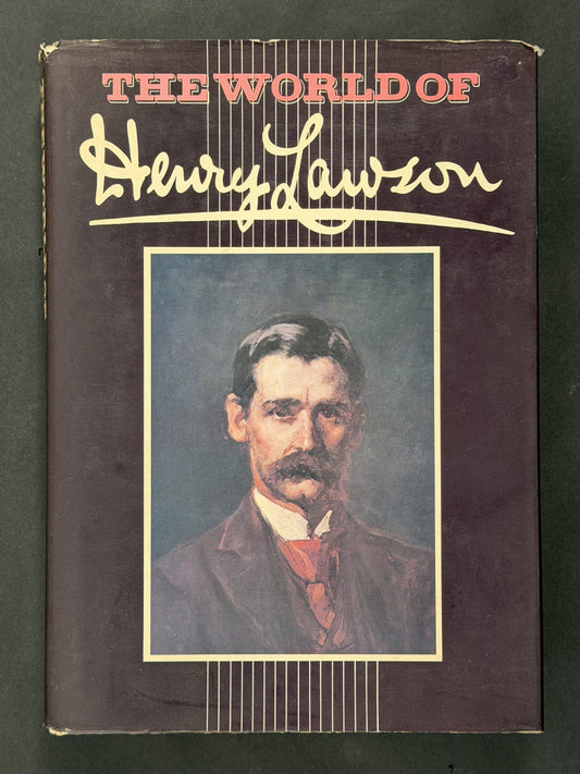 The World of Henry Lawson by Henry Lawson