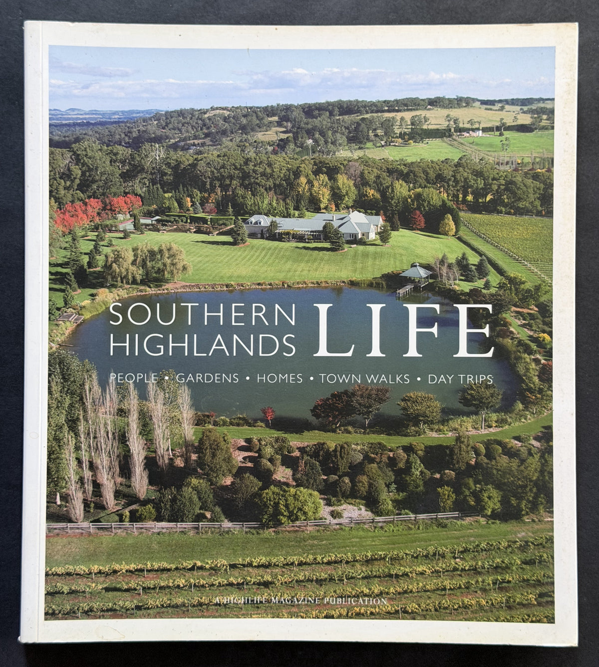 Southern Highlands Life by David Smith