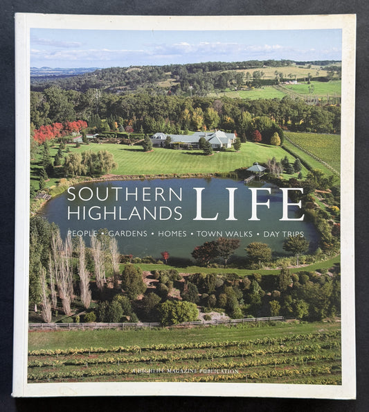 Southern Highlands Life by David Smith