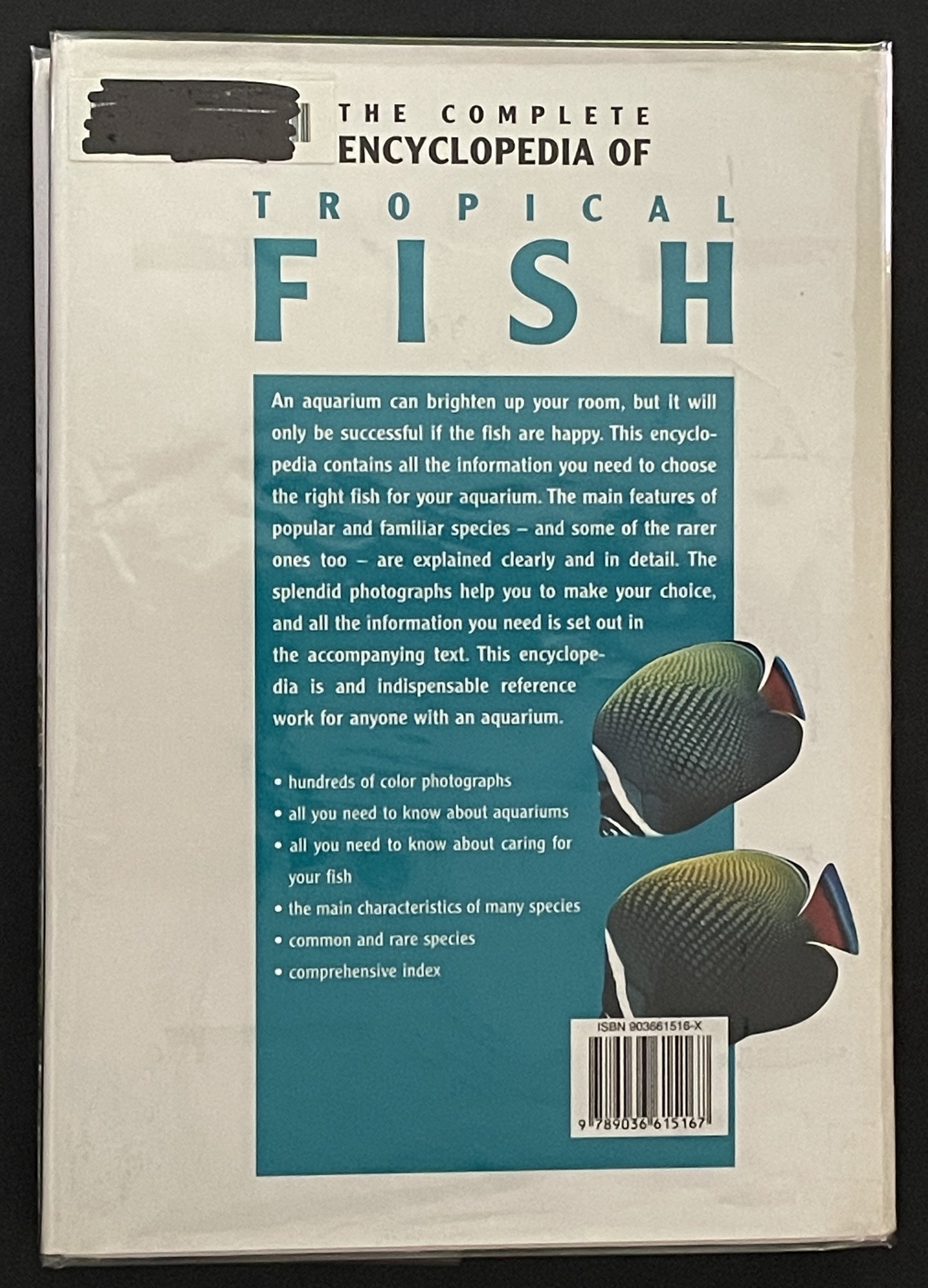 The Complete Encyclopedia of Tropical Fish by Esther J. J. Verhoef-Verhallen