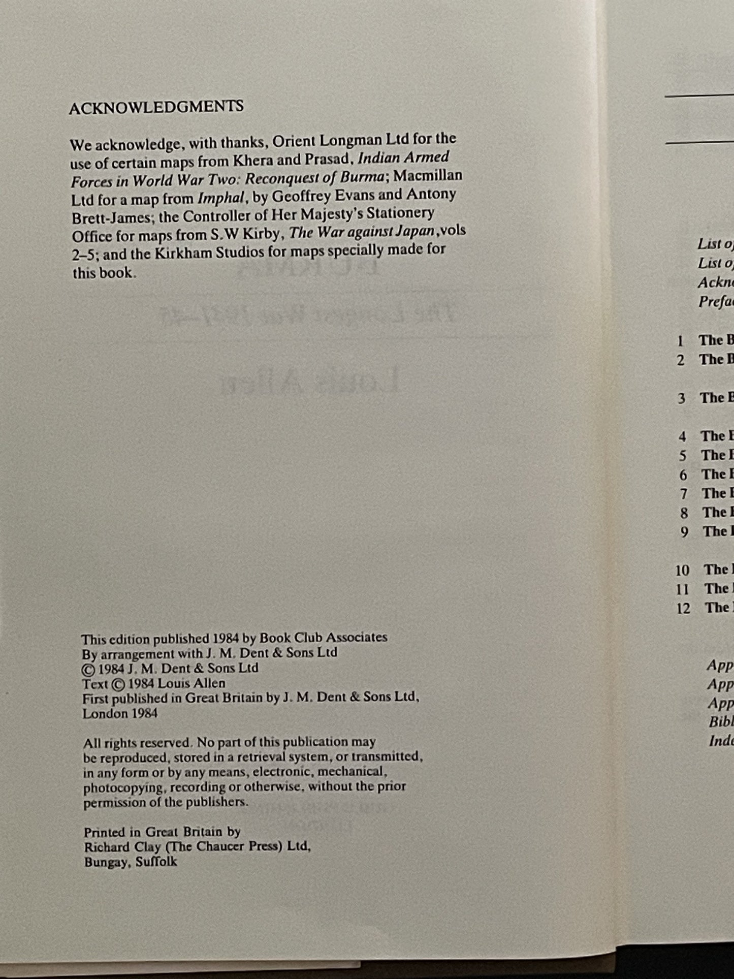 BURMA THE LONGEST WAR 1941-45 by LOUIS ALLEN