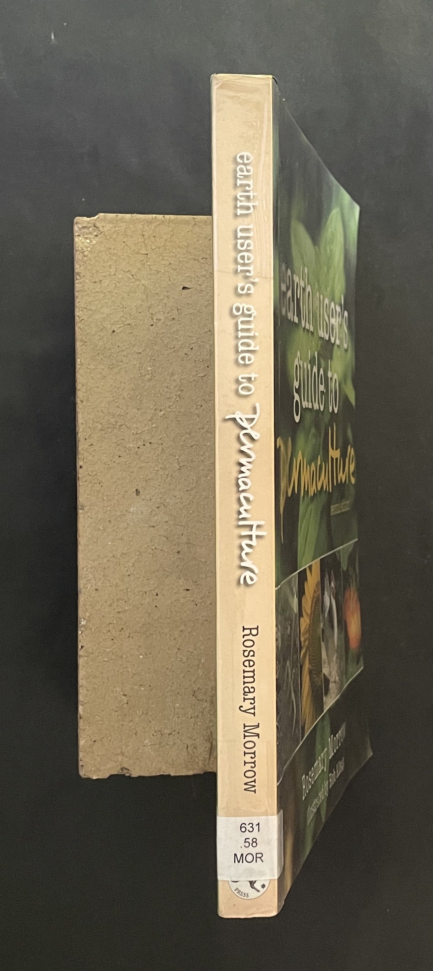 Earth User's Guide to Permaculture by Rosemary Morrow