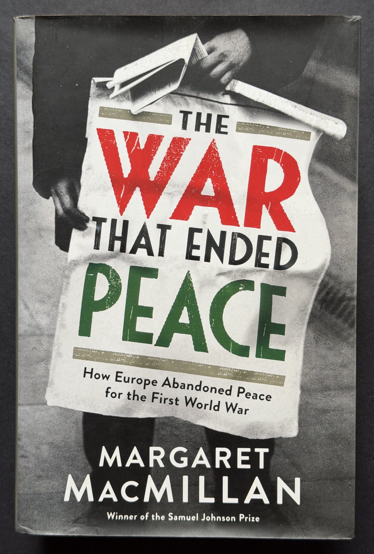 The War that Ended Peace by Margaret MacMillan