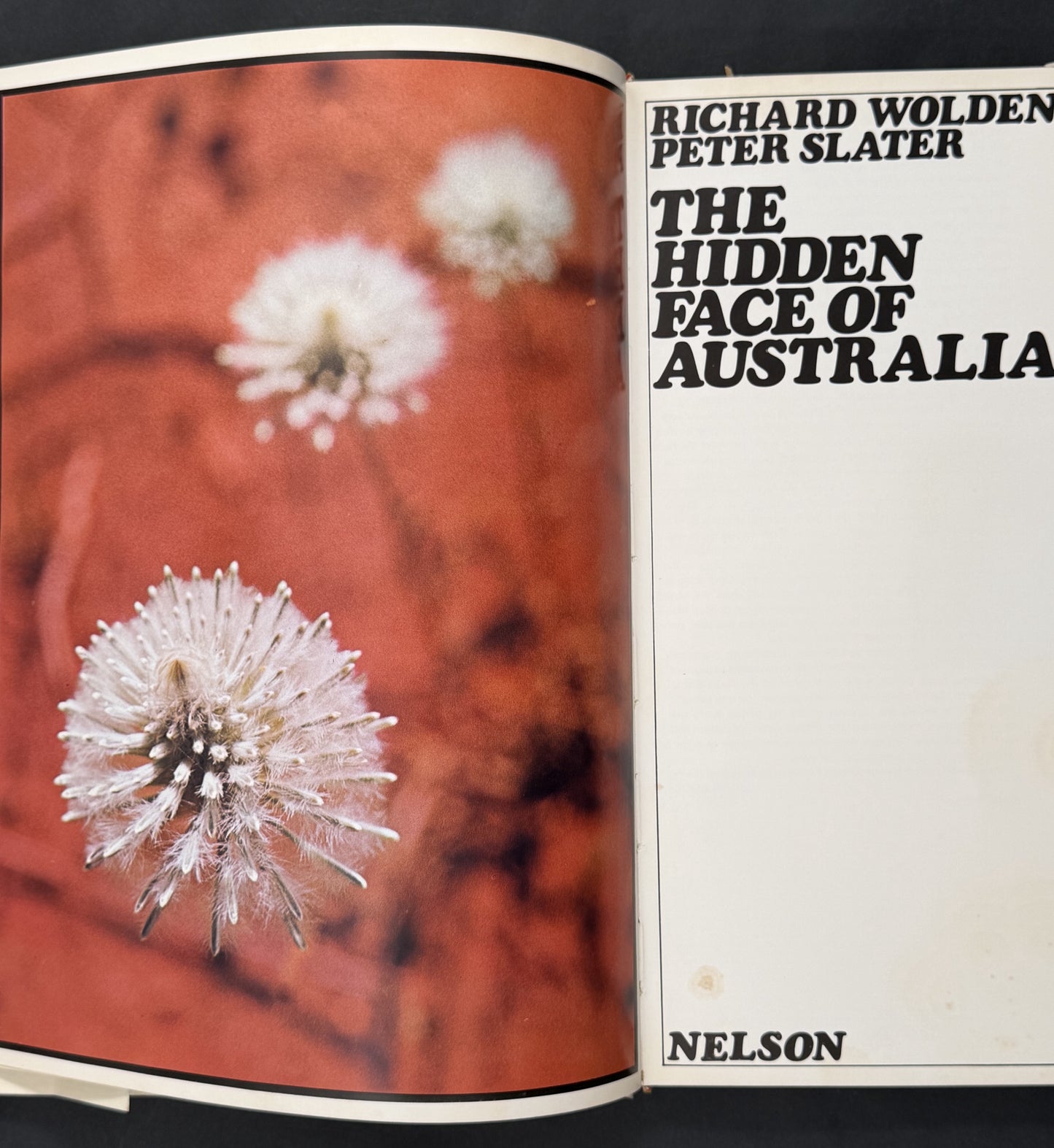 The Hidden Face of Australia by Richard Woldendorp and Peter Slater
